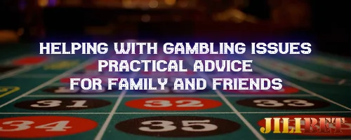 Helping with Gambling Issues: Practical Advice for Family and Friends